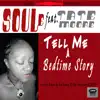 Soule - Tell Me a Bedtime Story (Remixes) [feat. Tate Moore]